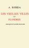 [Gutenberg 44931] • Les vieilles villes des Flandres: Belgique et Flandre française